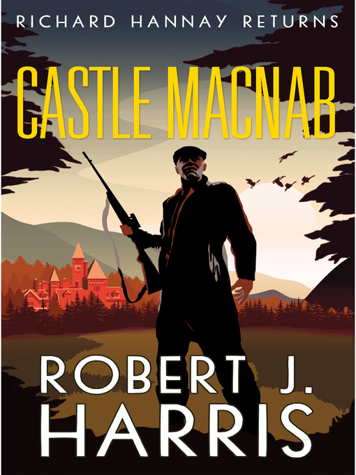 Title details for Castle Macnab by Robert J. Harris - Available